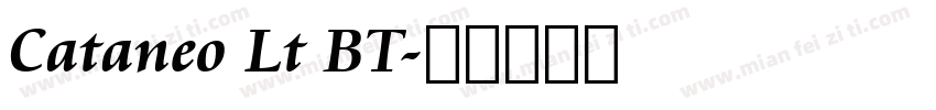 Cataneo Lt BT字体转换